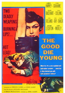 Os Bons Morrem Cedo (The Good Die Young)