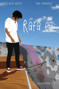 Rafa Eu - Poster / Capa / Cartaz - Oficial 1