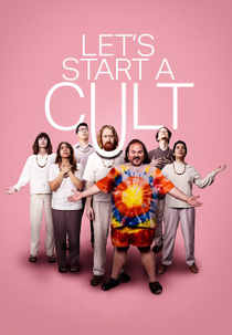 Let's Start a Cult (Let's Start a Cult)