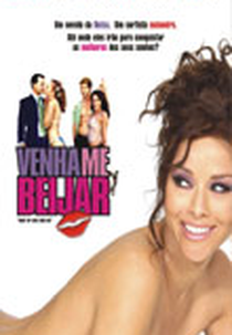 Venha me Beijar (Shut up and Kiss Me)