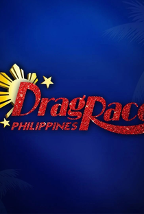 Drag Race Filipinas (1ª Temporada) - Poster / Capa / Cartaz - Oficial 2