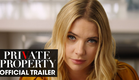 Private Property (2022 Movie) Official Trailer - Ashley Benson, Shiloh Fernandez
