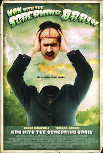 Man With the Screaming Brain - Poster / Capa / Cartaz - Oficial 1