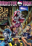 Monster High: Boo York, Boo York (Monster High: Boo York, Boo York)