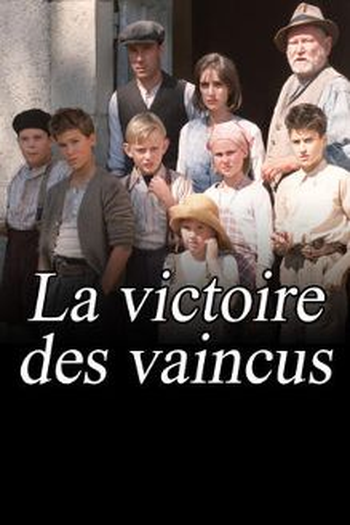 Poster de TV La victoire des vaincus (2002)