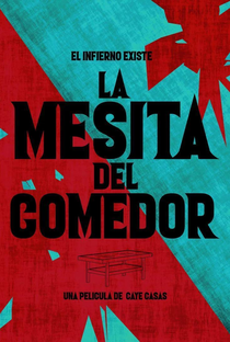 La Mesita del Comedor - Poster / Capa / Cartaz - Oficial 2