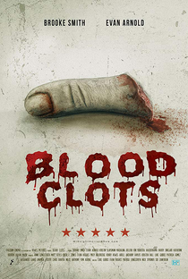 Blood Clots - Poster / Capa / Cartaz - Oficial 1