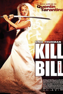 Kill Bill: Volume 2 - Poster / Capa / Cartaz - Oficial 7