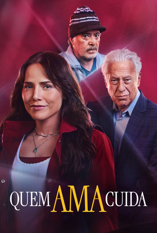 Poster 1 de TV Quem Ama Cuida (2026)