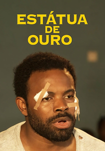 Estátua de Ouro (Gold Statue)
