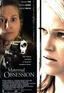 Obsessão Maternal (Her Only Child)