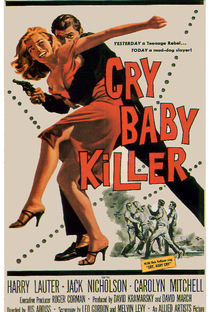 The Cry Baby Killer - Poster / Capa / Cartaz - Oficial 1
