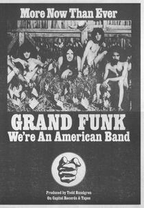 We're An American Band (We're An American Band)