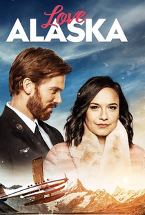 Com Amor, Alasca - Poster / Capa / Cartaz - Oficial 1