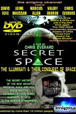 Espaço Secreto (Secret Space - The Illuminati and Their Conquest of Space)