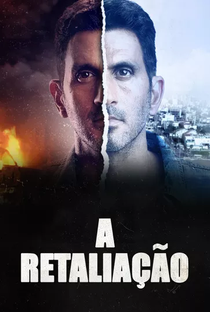 A Retaliação (1ª Temporada) - Poster / Capa / Cartaz - Oficial 1