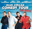 Blue Collar Comedy Tour