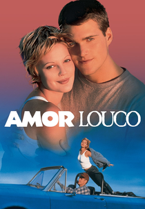 Amor Louco (Mad Love)