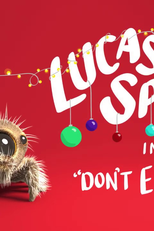 Lucas The Spider - Don't Eat Me (Lucas The Spider - Don't Eat Me)
