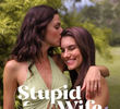Stupid Wife (3ª temporada)