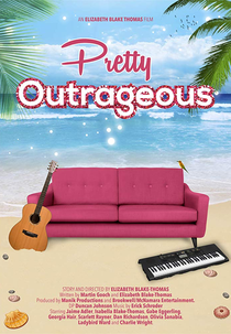 Pretty Outrageous (Pretty Outrageous)