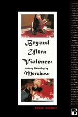 Beyond Ultra Violence: Uneasy Listening by Merzbow (Beyond Ultra Violence: Uneasy Listening by Merzbow)