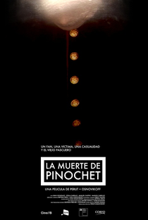 A Morte de Pinochet - Poster / Capa / Cartaz - Oficial 2