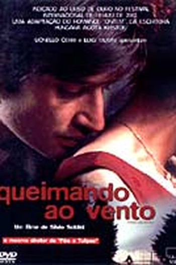  de Filme Queimando ao Vento (2002)