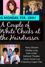 A Couple Of White Chiks At The Hairdresser (A Couple Of White Chiks At The Hairdresser)