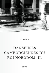 Danseuses cambodgiennes du roi Norodom, II - Poster / Capa / Cartaz - Oficial 1