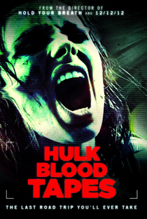 Hulk Blood Tapes - Poster / Capa / Cartaz - Oficial 1