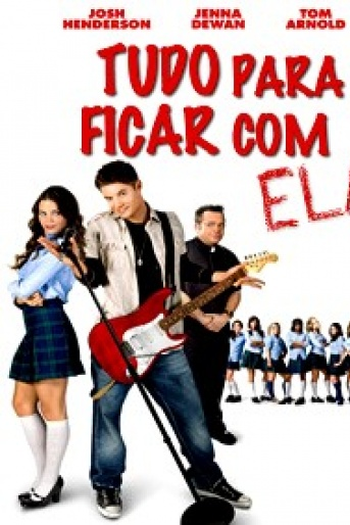  de Filme Tudo Para Ficar Com Ela (2009)