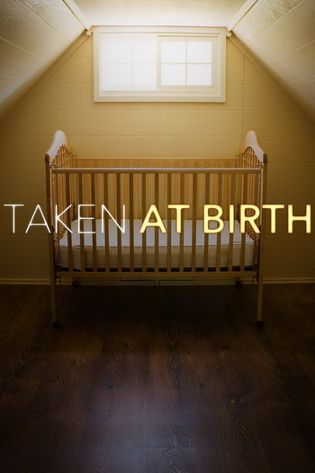 Poster de Franquia Taken At Birth (2019)