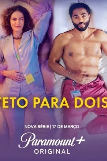  de Série Teto Para Dois (2022)