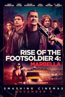 Rise of the Footsoldier: Marbella - Poster / Capa / Cartaz - Oficial 1