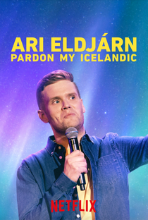 Ari Eldjárn: Pardon My Icelandic - Poster / Capa / Cartaz - Oficial 3