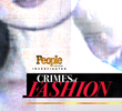 People Magazine Investiga: Crimes da Moda (1ª Temporada)