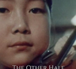 The Other Half of the Sky: A China Memoir