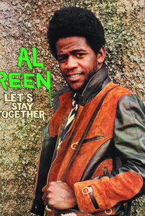 Al Green: Let's Stay Together - Poster / Capa / Cartaz - Oficial 1