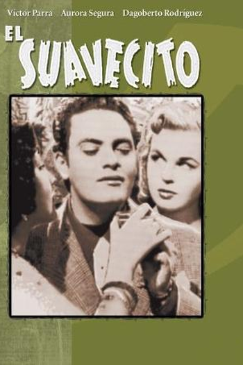 Poster de Filme El Suavecito (1951)