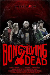 Bong of the Living Dead - Poster / Capa / Cartaz - Oficial 3