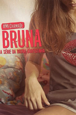 Me Chama de Bruna (1ª Temporada) (Me Chama de Bruna (1ª Temporada))