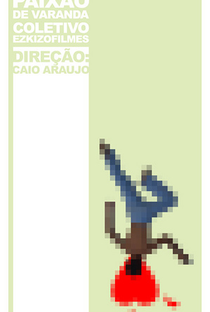 Paixão de Varanda - Poster / Capa / Cartaz - Oficial 1
