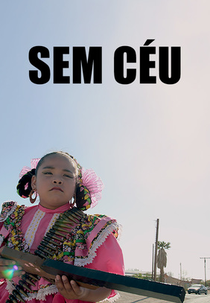 Sem céu (Sin Cielo)