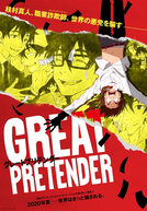 Great Pretender (1ª Temporada)
