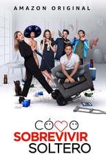 Cómo sobrevivir soltero (Cómo sobrevivir soltero)