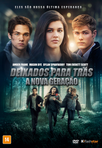 Deixados Para Trás: A Nova Geração (Vanished: Left Behind - Next Generation)