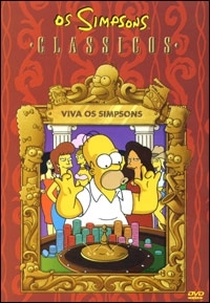 Os Simpsons - Clássicos: Viva os Simpsons (The Simpsons - Classics: Viva Los Simpsons)