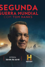 Segunda Guerra Mundial - Com Tom Hanks (Segunda Guerra Mundial - Com Tom Hanks)