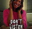 Don't Listen 2